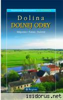 Dolina Dolnej Odry Dolina Dolnej Odry