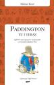 Bond Michael "Paddington tu i teraz"