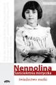 Maria Meo "Nennolina. Sześcioletnia mistyczka - Świadectwo matki"