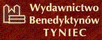 TYNIEC Wydawnictwo Benedyktynów TYNIEC Wydawnictwo Benedyktynów